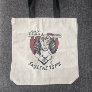 Jaylene Tyme "I'm a Stripper" 👑 Graphic Canvas Tote Bag By PuppyTeeth